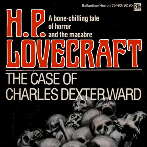 The Case of Charles Dexter Ward